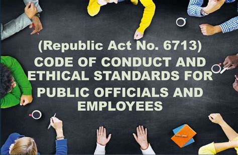 Republic Act 6713: Code of Conduct & Ethical Standards For  .